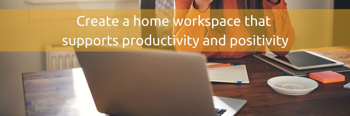 New Dawn PA-home workspace that supports productivity